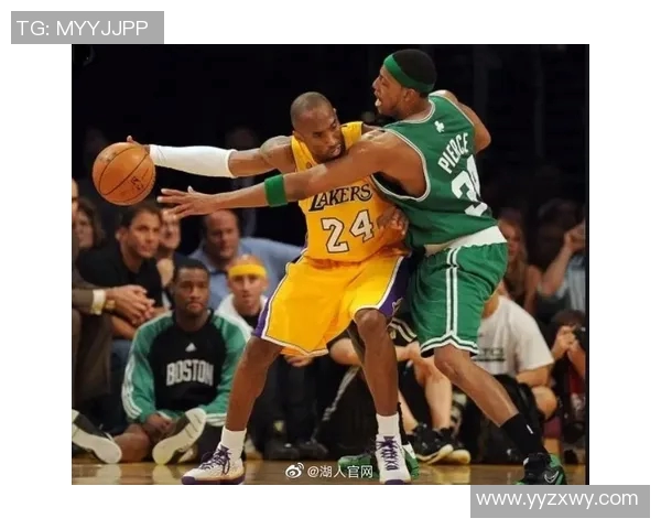 科比与凯尔特人宿敌之战回顾：传奇对决的荣耀与悲壮
